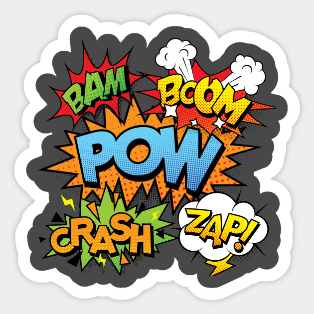 Comic Book Pow Crash Zap Bam Boom - Comic - Sticker | TeePublic